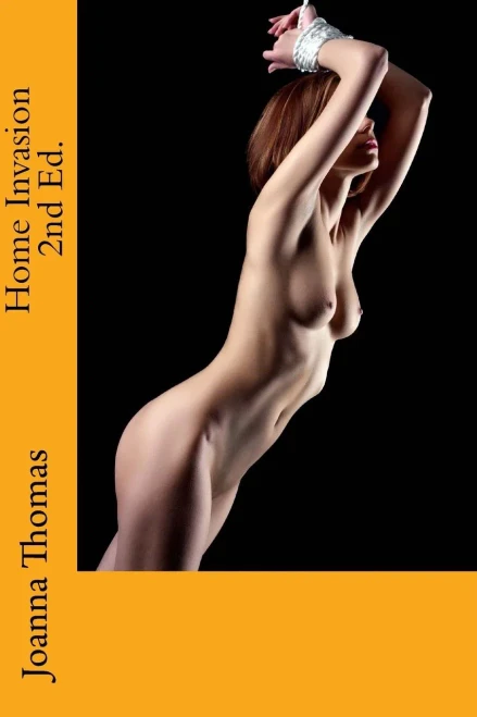 Home Invasion 2Nd Ed. (The Holloway Sagas)