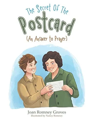 The Secret of the Postcard: (An Answer to Prayer)