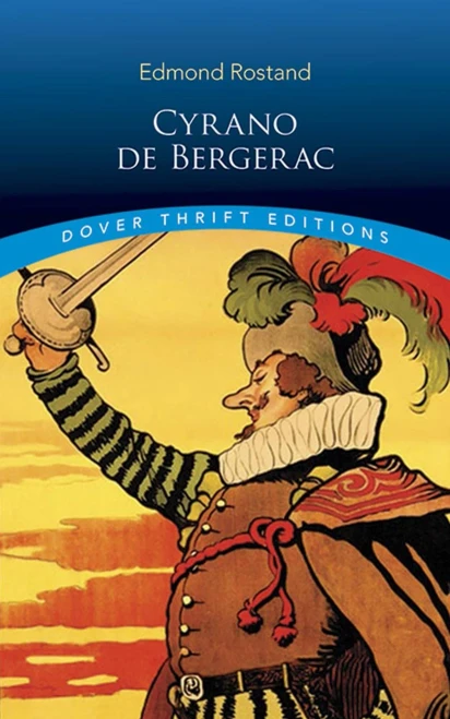 Cyrano de Bergerac (Dover Thrift Editions)