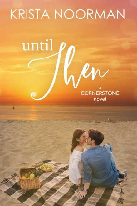 Until Then (Cornerstone)