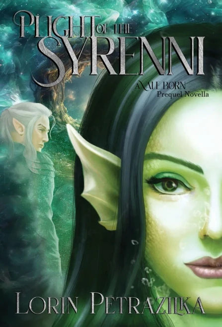 Plight of the Syrenni: A Vale Born Prequel Novella - Hardcover