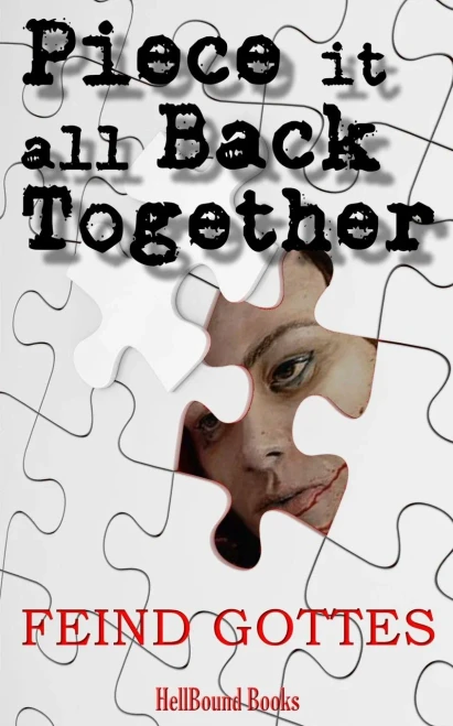 Piece it all Back Together