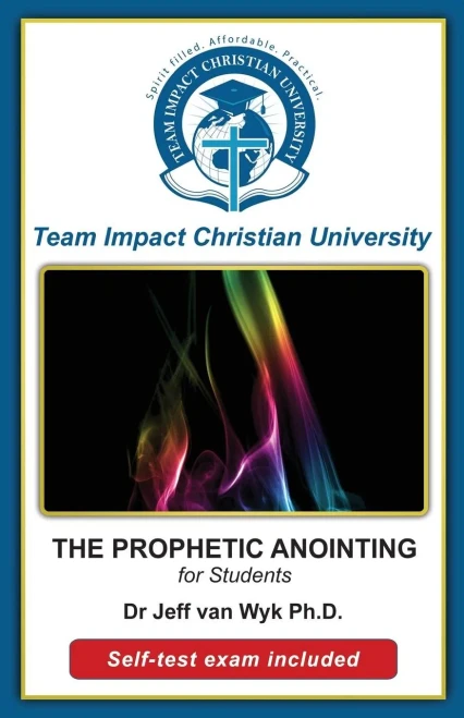 The Prophetic Anointing For Students