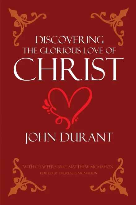 Discovering the Glorious Love of Christ