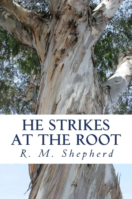 He Strikes At The Root: John Knox In Tudor England