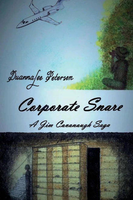 Corporate Snare: A Jim Cavanaugh Saga
