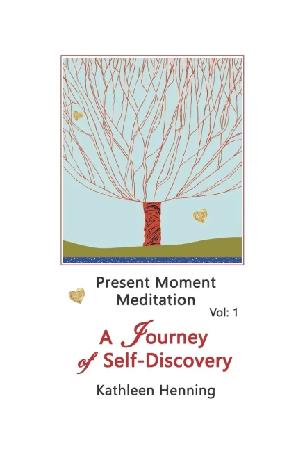 Present Moment Meditation - A Journey of Self-Discovery