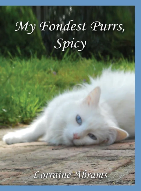 My Fondest Purrs, Spicy (3) (Adventures Of Spicy)