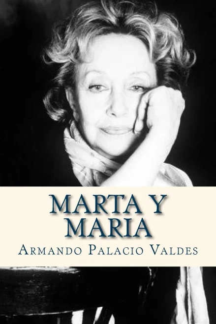 Marta Y Maria (Spanish Edition)
