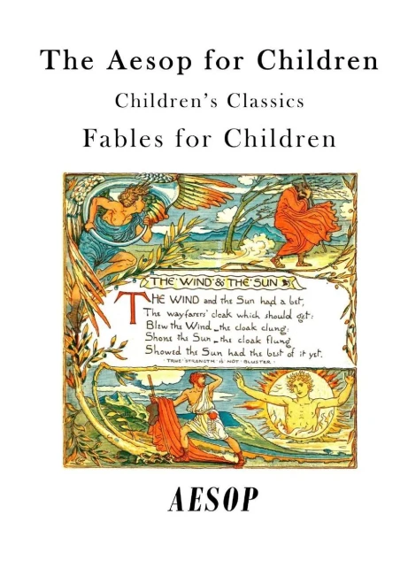The Aesop For Children: Fables For Children