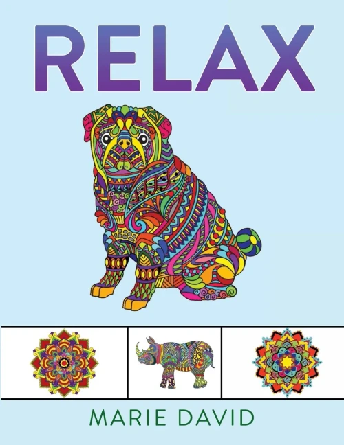 Relax: A coloring Book for Nurses and Stoners