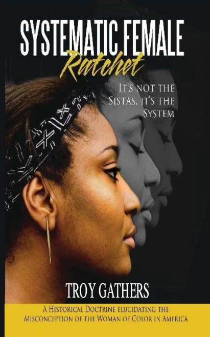 Systematic Female Ratchet: It'S Not The Sistas, It'S The System