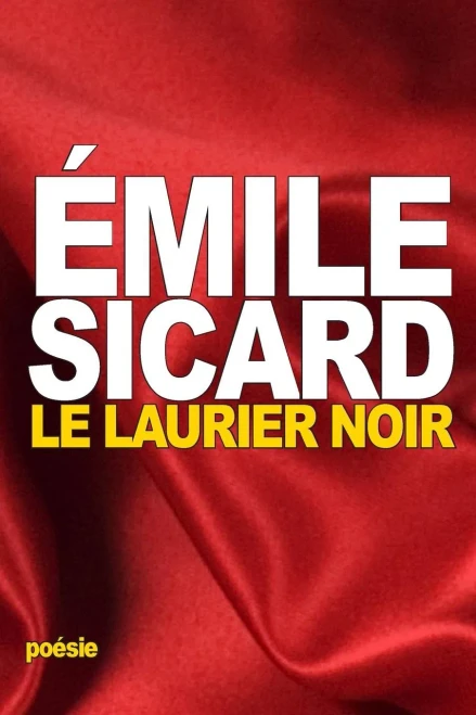 Le Laurier Noir (French Edition)