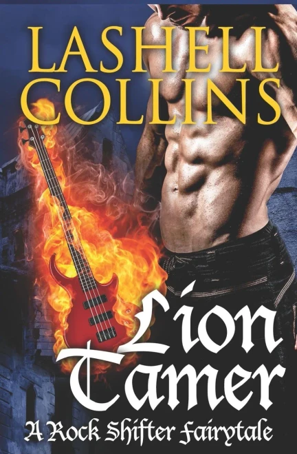 Lion Tamer (Rock Shifter Fairytales)