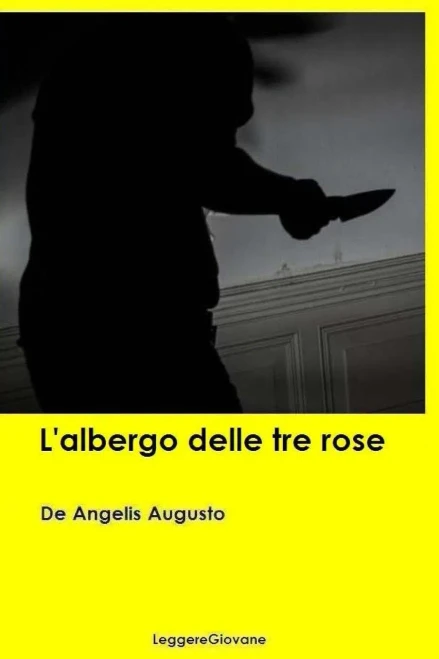 L'Albergo Delle Tre Rose (Italian Edition)