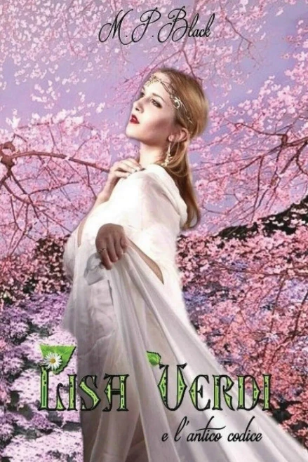 Lisa Verdi E L'Antico Codice (La Signora Degli Elfi) (Italian Edition)