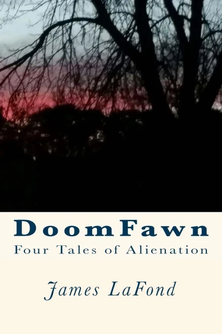 Doomfawn: Four Tales Of Alienation