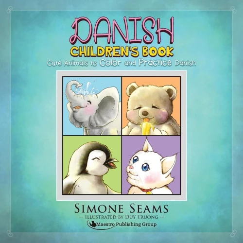 Danish Children'S Book: Cute Animals To Color And Practice Danish