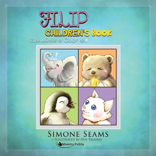 Filipino Children'S Book: Cute Animals To Color And Practice Filipino