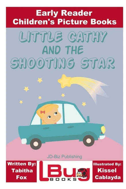 Little Cathy And The Shooting Star - Early Reader - Children'S Picture Books