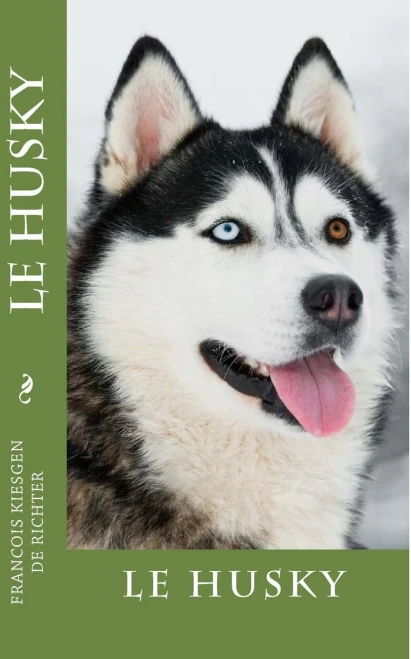 Le Husky (French Edition)