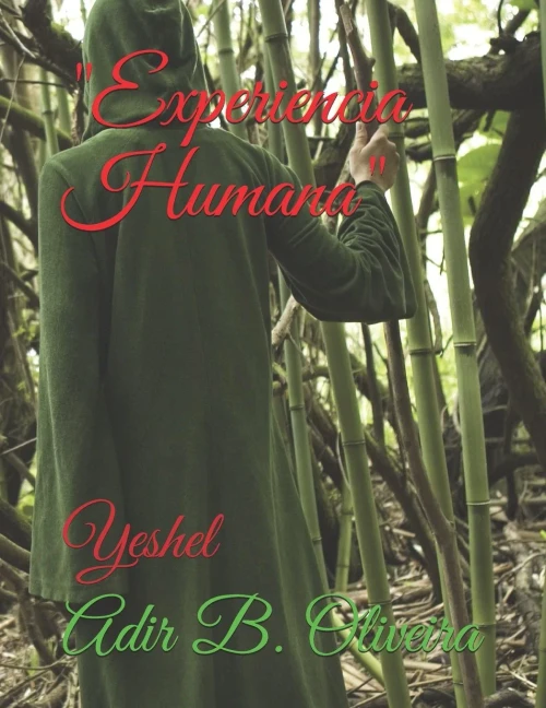 Experiencia Humana: Yeshel (Portuguese Edition)
