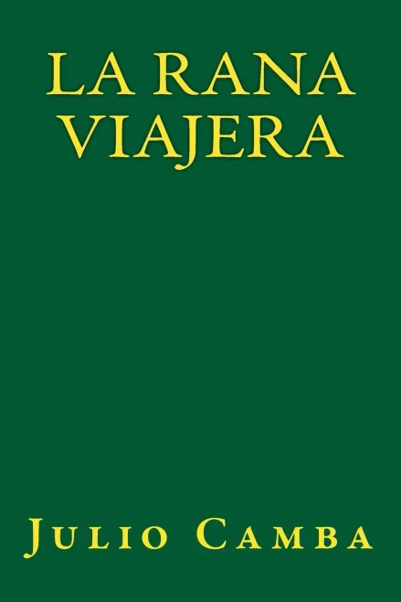 La Rana Viajera (Spanish Edition)