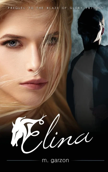 Elina (Blaze of Glory Companion Books)