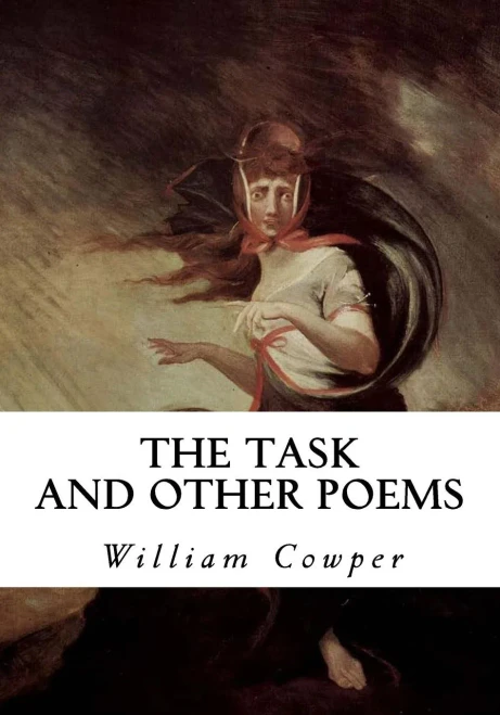 The Task And Other Poems (Classic Poetry)