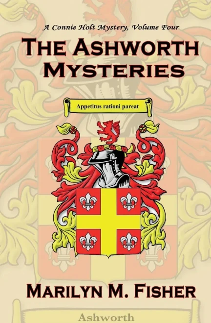 The Ashworth Mysteries (A Connie Holt Mystery)