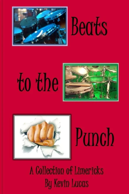 Beats To The Punch: A Collection Of Limericks