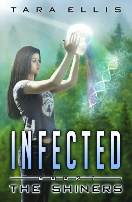 Infected: The Shiners (Forgotten Origins Trilogy)