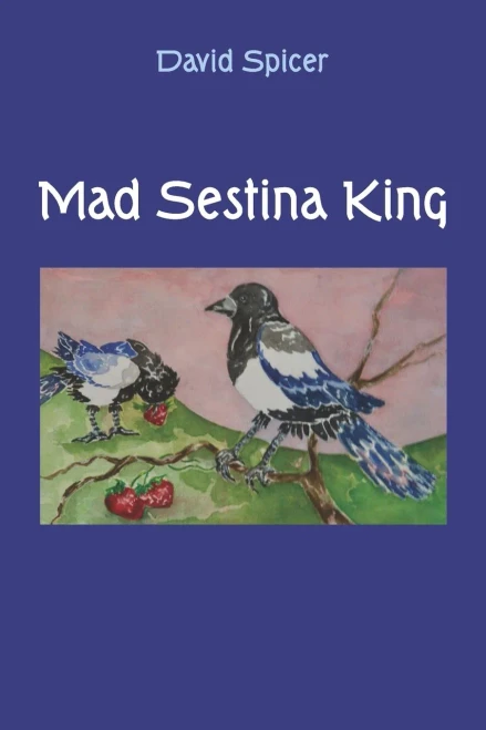 Mad Sestina King