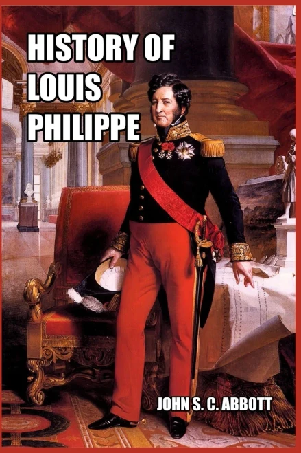 History of Louis Philippe - Paperback