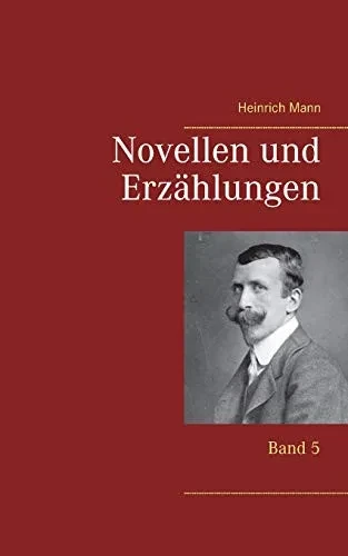 Novellen und Erzählungen: Band 5 (German Edition)
