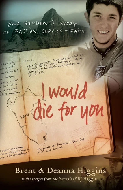 I Would Die for You: One Student'S Story Of Passion, Service And Faith