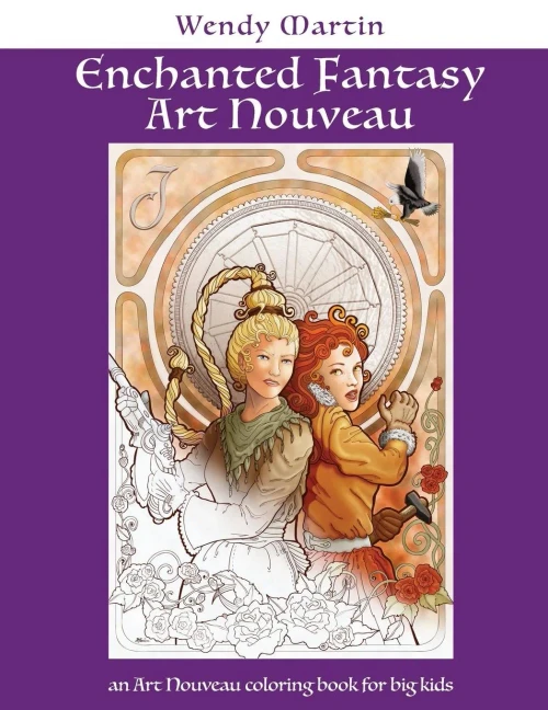Enchanted Fantasy Art Nouveau: An Art Nouveau Coloring Book For Big Kids