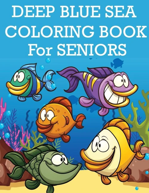 Deep Blue Sea Coloring Book For Seniors