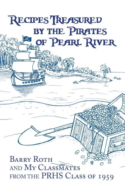 Recipes Treasured by the Pirates of Pearl River - Paperback