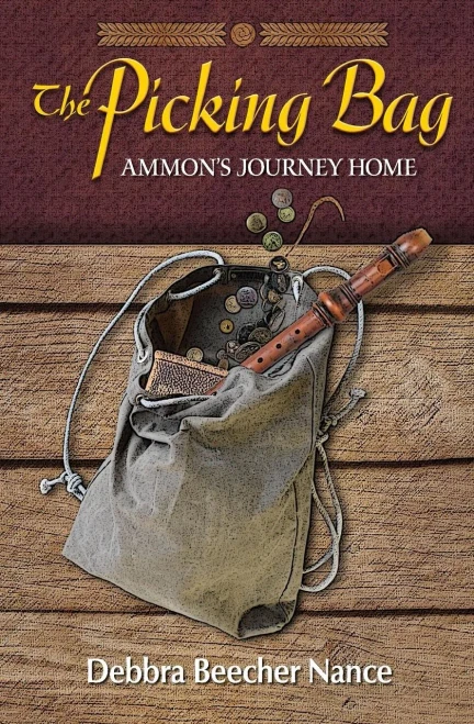 The Picking Bag: Ammon'S Journey Home