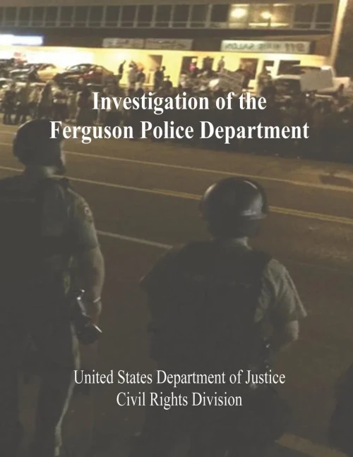 Investigation Of The Ferguson Police Department