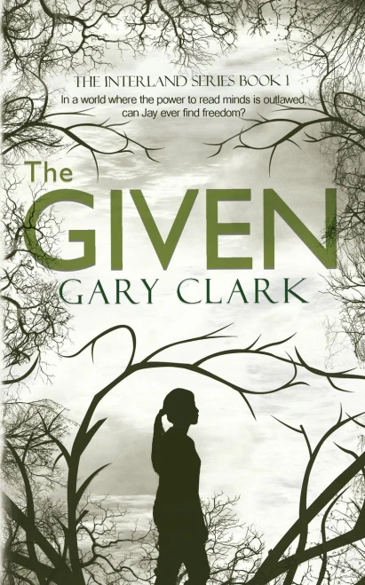 The Given: Interland Series Book #1