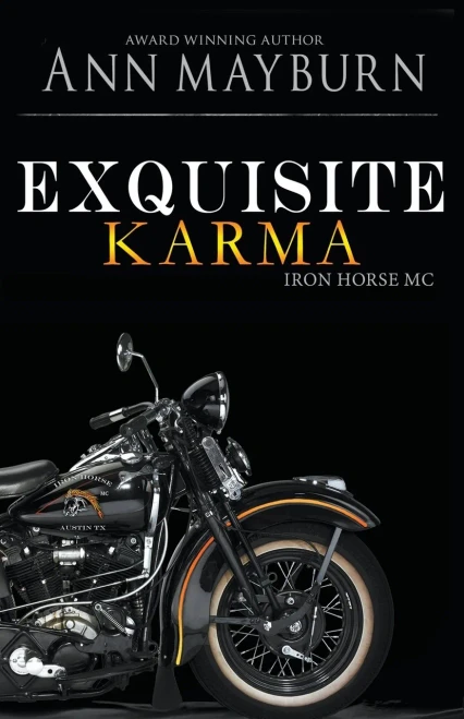Exquisite Karma (Iron Horse Mc)
