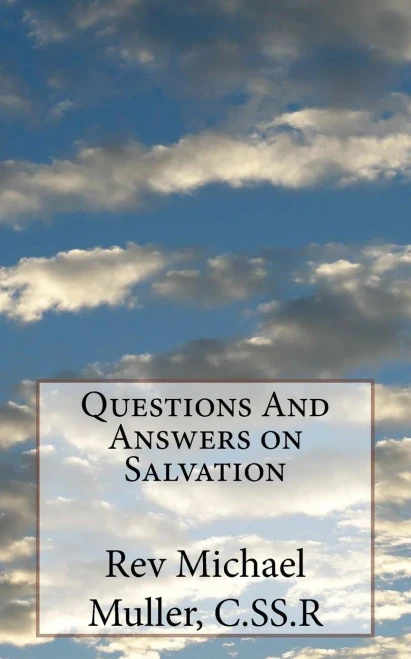 Questions And Answers On Salvation