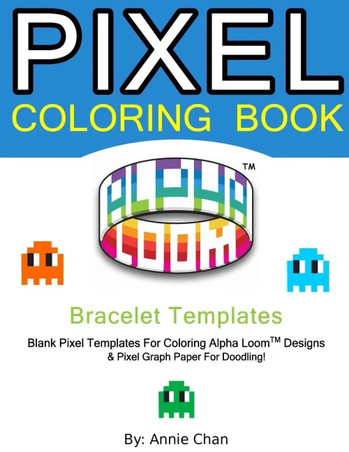 Pixel Coloring Book: Bracelet Templates 6 Essential Sizes
