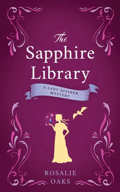 The Sapphire Library (The Lady Diviner series)