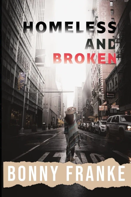 Homeless and Broken