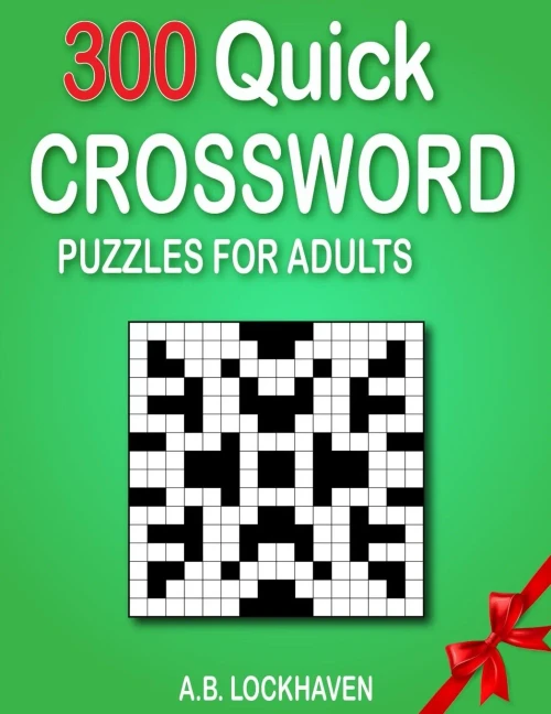 300 Quick Crossword Puzzles for Adults (Coloring and Activity Books)
