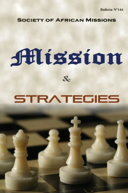 Mission And Strategies: Bulletin N° 144 (Sma Bulletin)