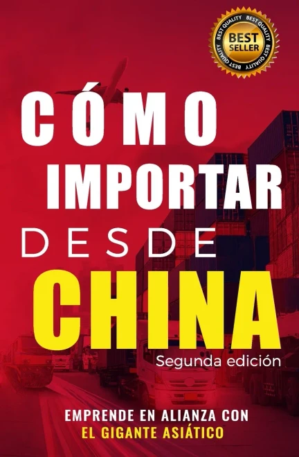 Cómo importar desde China (Spanish Edition)